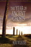 The Year Of Ancient Ghosts